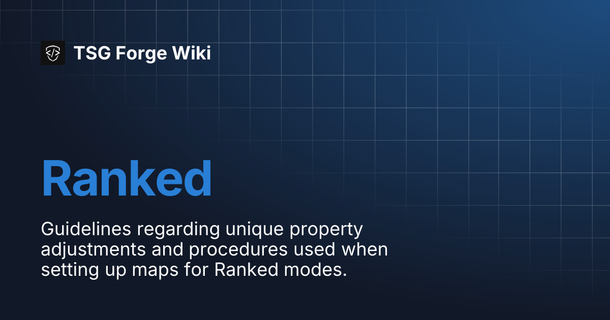 Ranked | TSG Forge Wiki