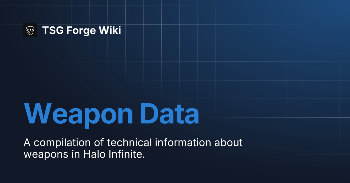 Weapon Data | TSG Forge Wiki