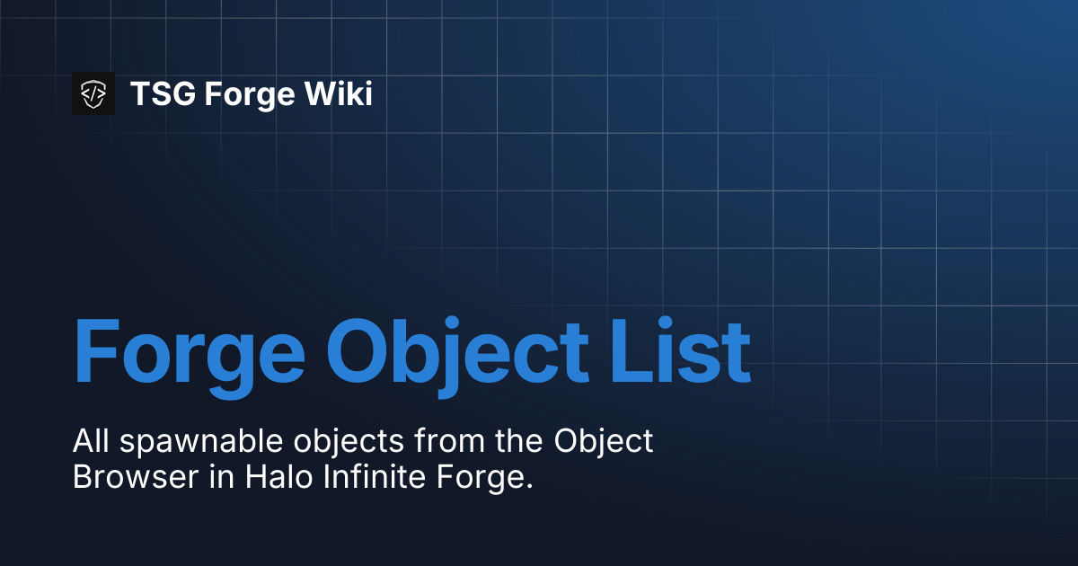Forge Object List | TSG Forge Wiki
