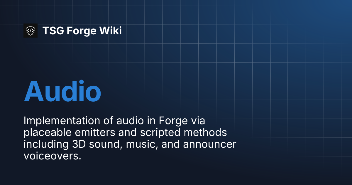 Audio | TSG Forge Wiki