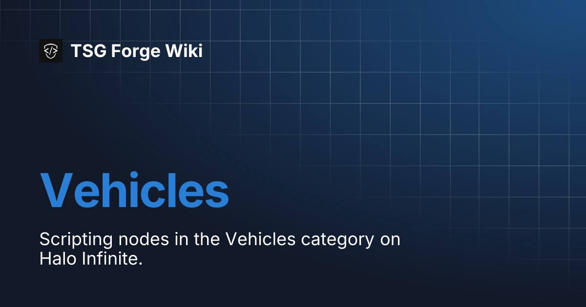 Vehicles | TSG Forge Wiki