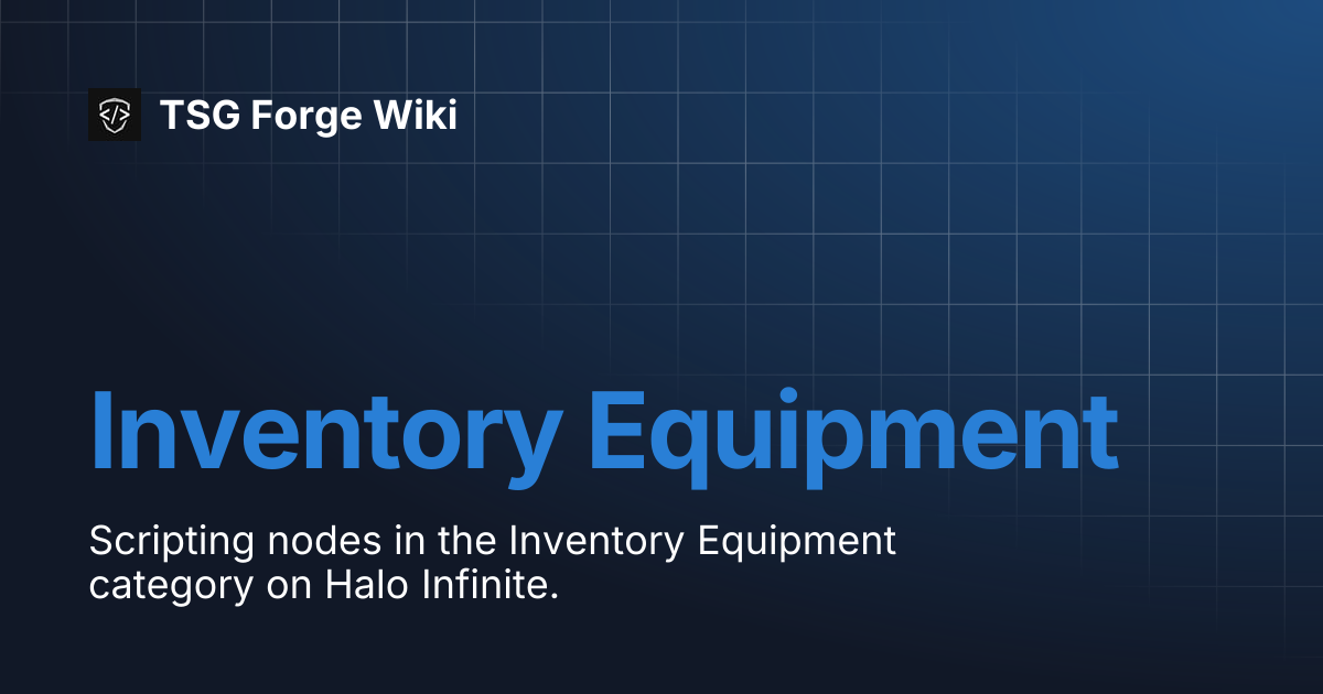 Inventory Equipment | TSG Forge Wiki